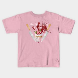 Im Not Your Cupcake Kids T-Shirt